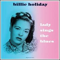 Lady Sings the Blues [Blue Vinyl] - Billie Holiday