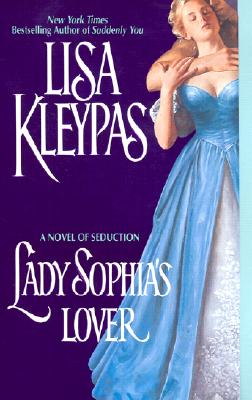 Lady Sophia's Lover - Kleypas, Lisa