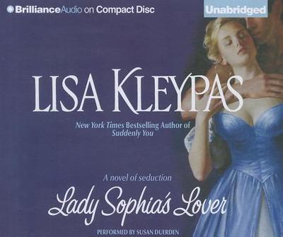 Lady Sophia's Lover - Kleypas, Lisa, and Duerden, Susan (Read by)