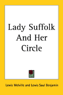 Lady Suffolk and her circle