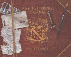 Lady Tottering's Journal - Tempest, Annie