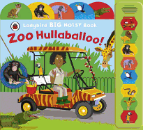 Ladybird Big Noisy Book Zoo Hullaballoo