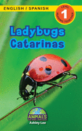 Ladybugs / Catarinas: Bilingual (English / Spanish) (Ingl?s / Espaol) Animals That Make a Difference! (Engaging Readers, Level 1)