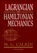 Lagrangian & Hamiltonian Mechanics