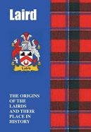 Laird: The Origins of the Lairds and Their Place in History