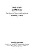 Lairds, Bard, and Mariners: The Scot in Northwest America - Le Roy, Bruce, and Washington State Historical Society