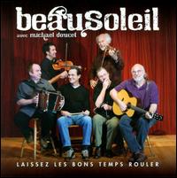 Laissez Les Bons Temps Rouler - Beausoleil