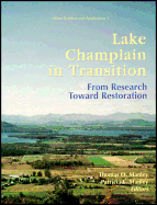 Lake Champlain in Transition: From Research Toward Restoration