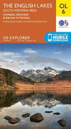 Lake District Os Explorer Map Ol6 the English Lakes-South Western Area: Coniston, Ulverston & Barrow-in-Furness