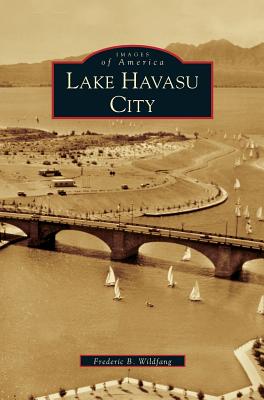 Lake Havasu City - Wildfang, Frederic B