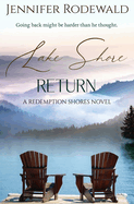 Lake Shore Return: A deeply moving Christian novel