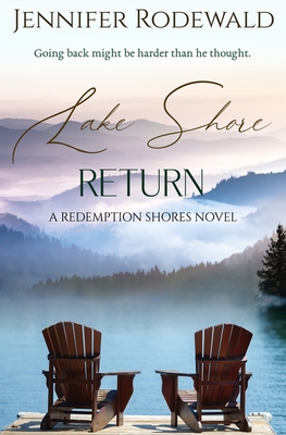 Lake Shore Return: A deeply moving Christian novel - Rodewald, Jennifer