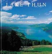 Lake Thun: A Portrait