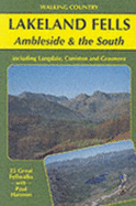 Lakeland Fells: Ambleside and the South - Hannon, Paul
