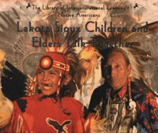 Lakota Sioux Children and Elders Talk Together - Kavasch, E Barrie