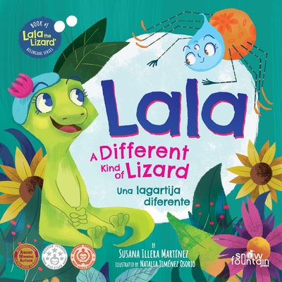 Lala, a different kind of lizard: Lala, una lagartija diferente - Illera Martnez, Susana