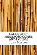 L'Allegro Il Penseroso Comus and Lycidas