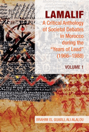 Lamalif: A Critical Anthology of Societal Debates in Morocco during the "Years of Lead" (1966-1988): Volume 2