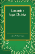 Lamartine: Pages Choisies