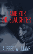 Lamb for Dr. Slaughter
