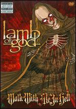 Lamb of God: Walk With Me in Hell