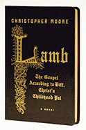 Lamb: The Gospel According to Biff, Christ's Childhood Pal - Moore, Christopher