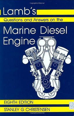 Lamb's Questions and Answers on Marine Diesel Engines - Christensen, S