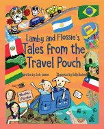 Lamby and Flossie's Tales from the Travel Pouch