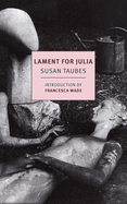 Lament for Julia: And Other Stories