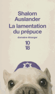 Lamentation Du Prepuce - Auslander, Shalom