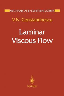 Laminar Viscous Flow - Constantinescu, V N