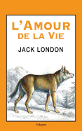 L'Amour de la Vie