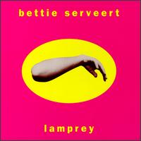 Lamprey - Bettie Serveert