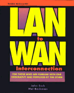 LAN to WAN Interconnection - Enck, John, and Breckman, Mel, and Beckman, Mel
