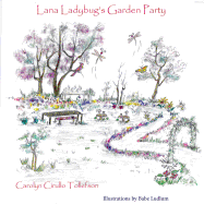 Lana Ladybug's Garden Party