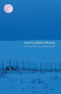 Lana's Lakota Moons - Sneve, Virginia Driving Hawk