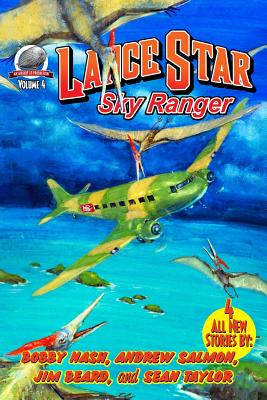 Lance Star-Sky Ranger Volume 4 - Salmon, Andrew, and Beard, Jim, and Taylor, Sean