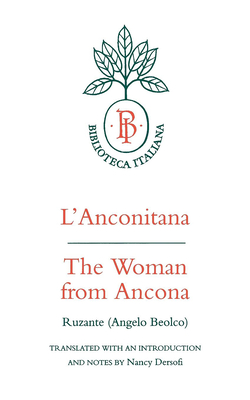 L'Anconitana - Ruzante, and Dersofi, Nancy (Contributions by)