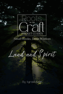 Land and Spirit