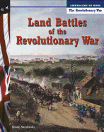 Land Battles of the Revolutionary War