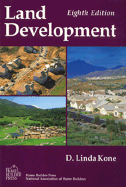Land Development - Kone, D Linda, and Kone, Linda, and O'Conner, Rosann (Editor)