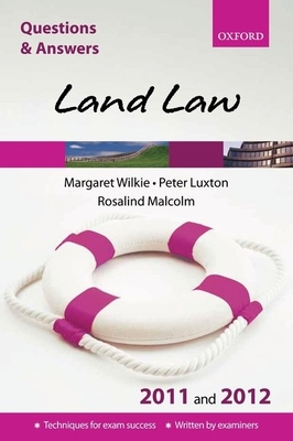 Land Law - Wilkie, Margaret M, and Luxton, Peter P, and Malcolm, Rosalind R