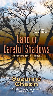 Land of Careful Shadows - Chazin, Suzanne