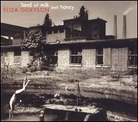 Land of Milk and Honey - Eliza Gilkyson