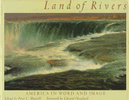 Land of Rivers: America in Word and Image