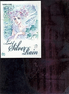Land of Silver Rain Volume 3
