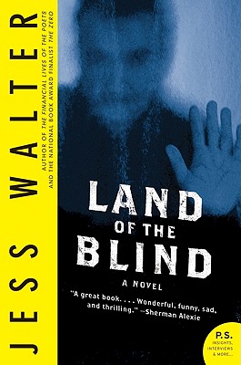 Land of the Blind - Walter, Jess