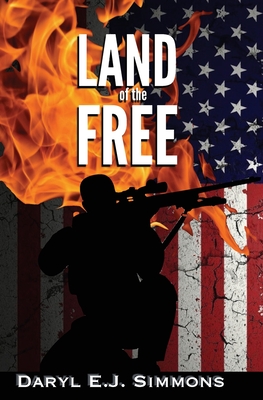 Land of the Free - Simmons, Daryl E J