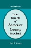 Land Records of Somerset County, Maryland