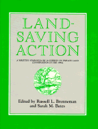 Land-Saving Action - Brenneman, Russell (Editor), and Bates, Sarah M (Editor)